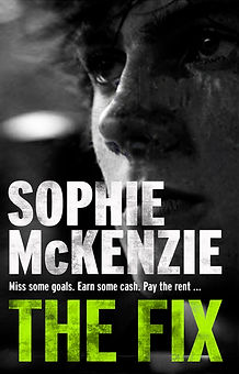 The cover of the dyslexic friendly teen thriller 'The Fix' by Sophie McKenzie.