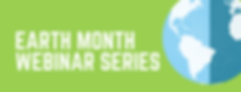 Copy of Copy of EarthMonthWebinars (2).p