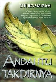 Andai Itu Takdirnya by Siti Rosmizah