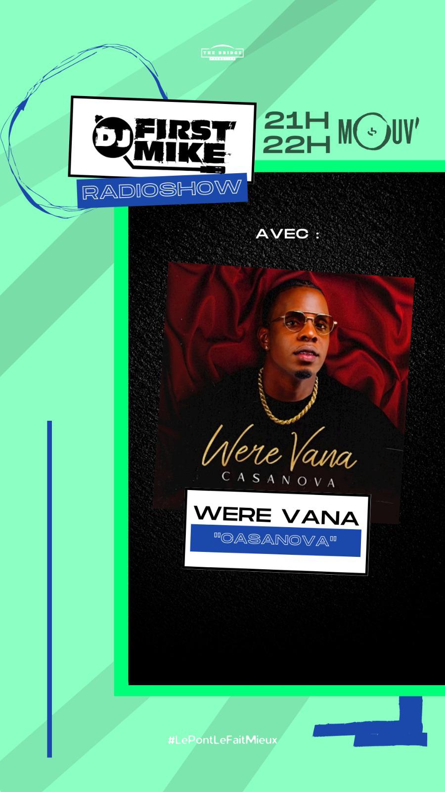 WeRe Vana - Casanova sur Mouv' radio