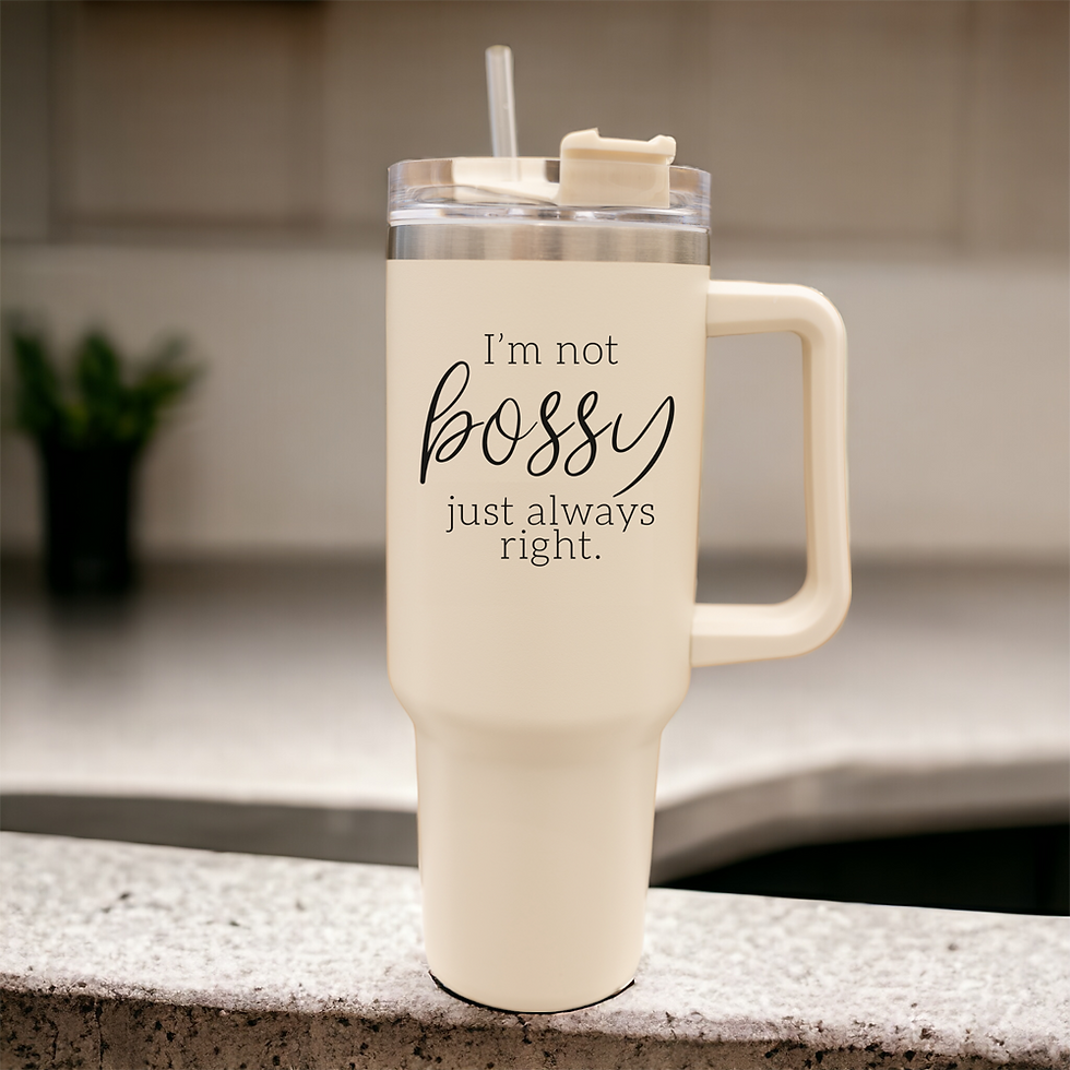 Thumbnail: Bossy 40oz Tumbler – “I’m Not Bossy, I’m Just Always Right” Insulated Mug