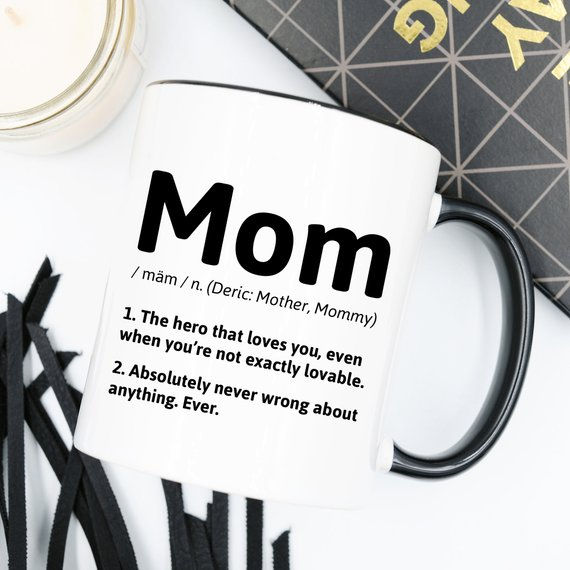 Mom Definition - Funny Coffee Mug