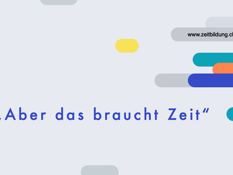 "Aber das braucht Zeit"