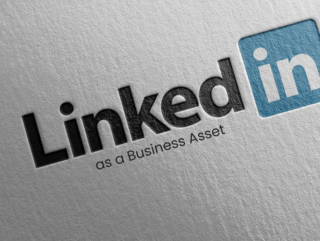 LinkedIn as a Business Asset: Systems, Signals, and Strategic Use