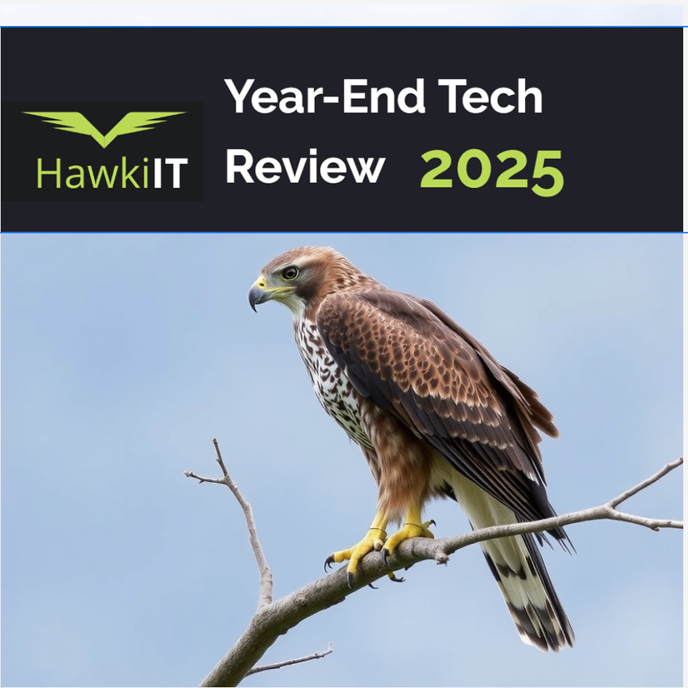 Hawki IT 2025 Year-End Tech Review & Your 2026 IT Playbook