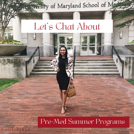 Pre-Med Summer Programs 