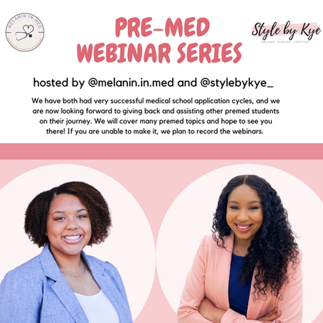Pre-Med Webinar Series 