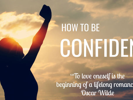 How to be Confident