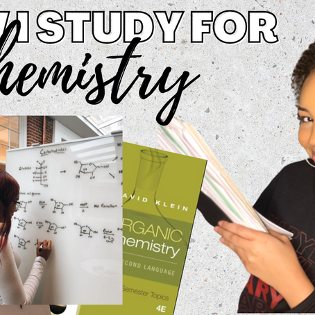 How I Study for Chemistry