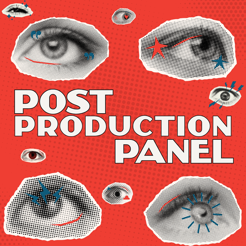PANEL: Post-production