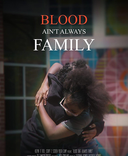 Blood Aint Always Family.jpg