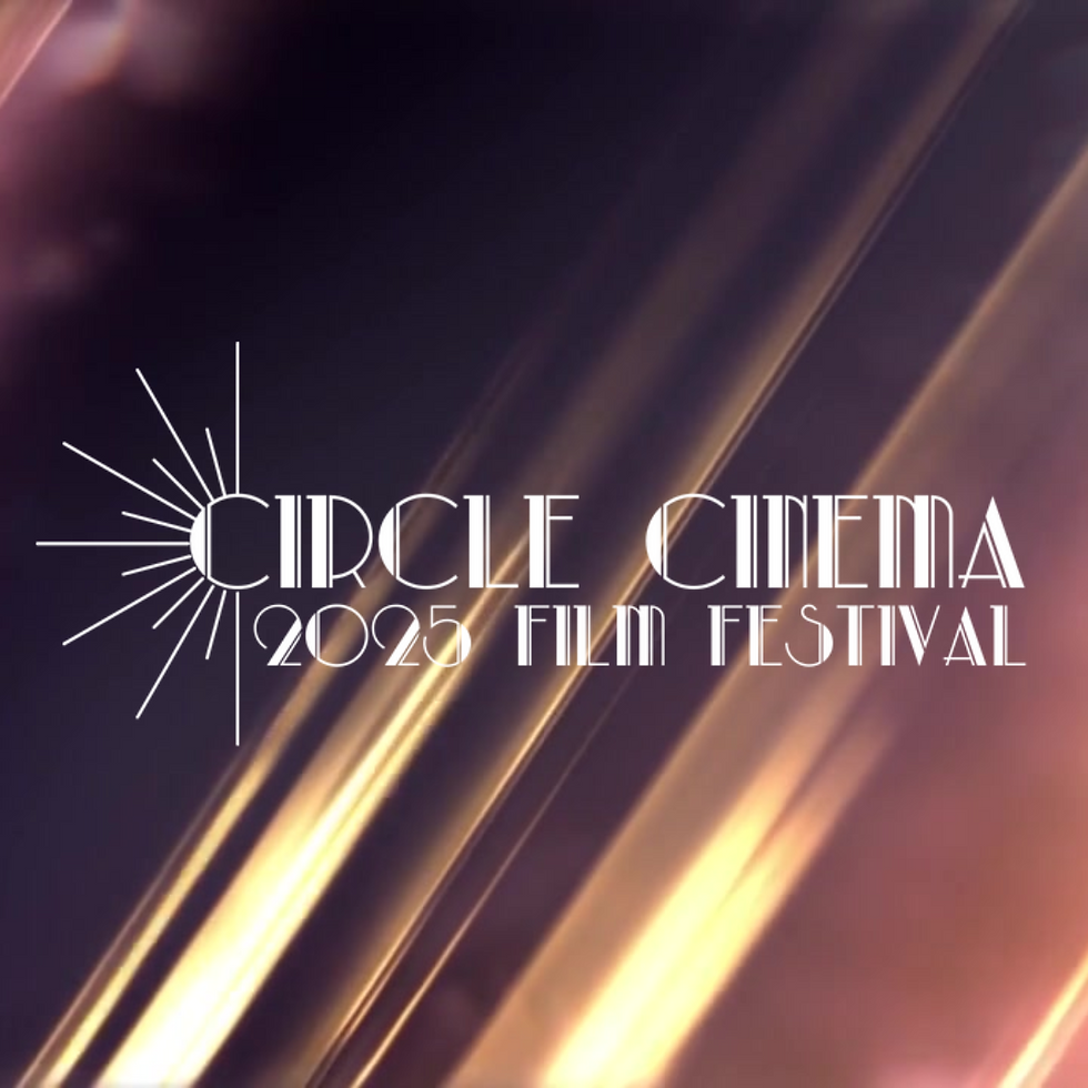 2025 Circle Cinema Film Festival Schedule