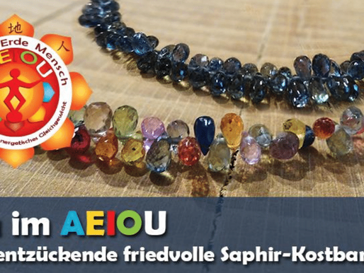 Neu im AEIOU - Zarte entzückende friedvolle Saphir - Kostbarkeiten
