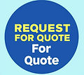 round edge button _Request For Quote_ with blue background and white fonts.jpg