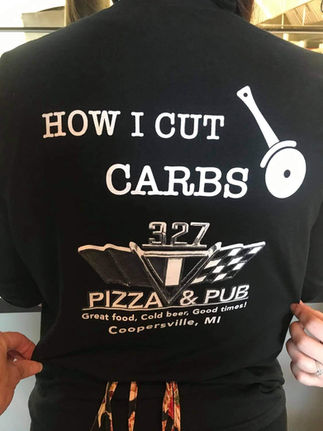 How I Cut Carbs T-Shirt; 327 Pizza & Pub