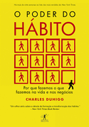 O Poder do Hábito - Charles Duhigg.png