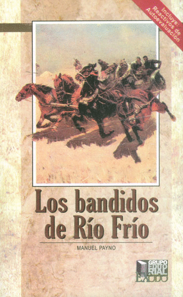 LOS BANDIDOS DE RÍO FRÍO