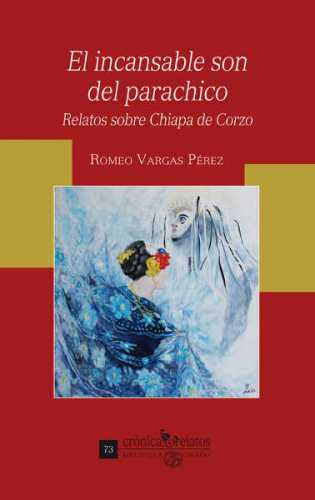 EL INCANSABLE SON DEL PARACHICO