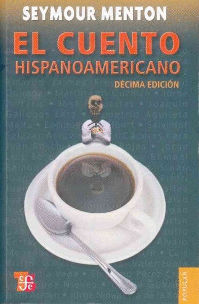 EL CUENTO HISPANOAMERICANO