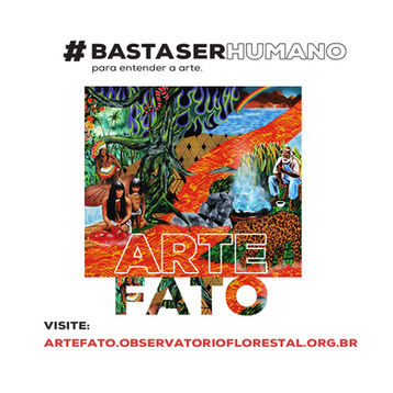 #BastaSerHumano nova Campanha do Observatório do Código Florestal