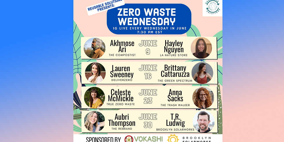 Zero Waste Wednesday For June