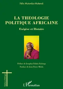 La Théologie Politique Africaine