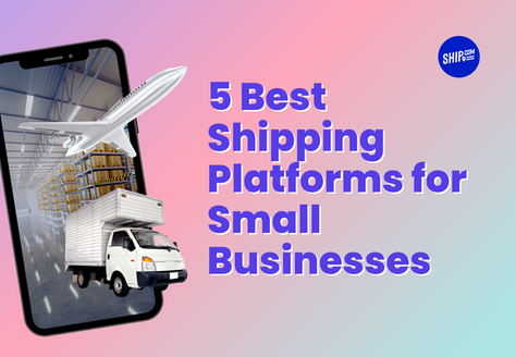 5 Best Shipping Software for Small Businesses 2022