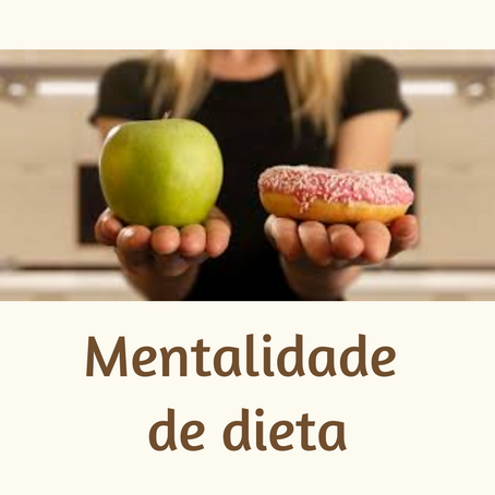 A "mentalidade de dieta" e o falso controle sobre o corpo e o comer