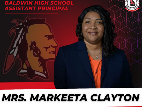 BCSD Welcomes Markeeta Clayton as the New Assistant Principal at Baldwin High School