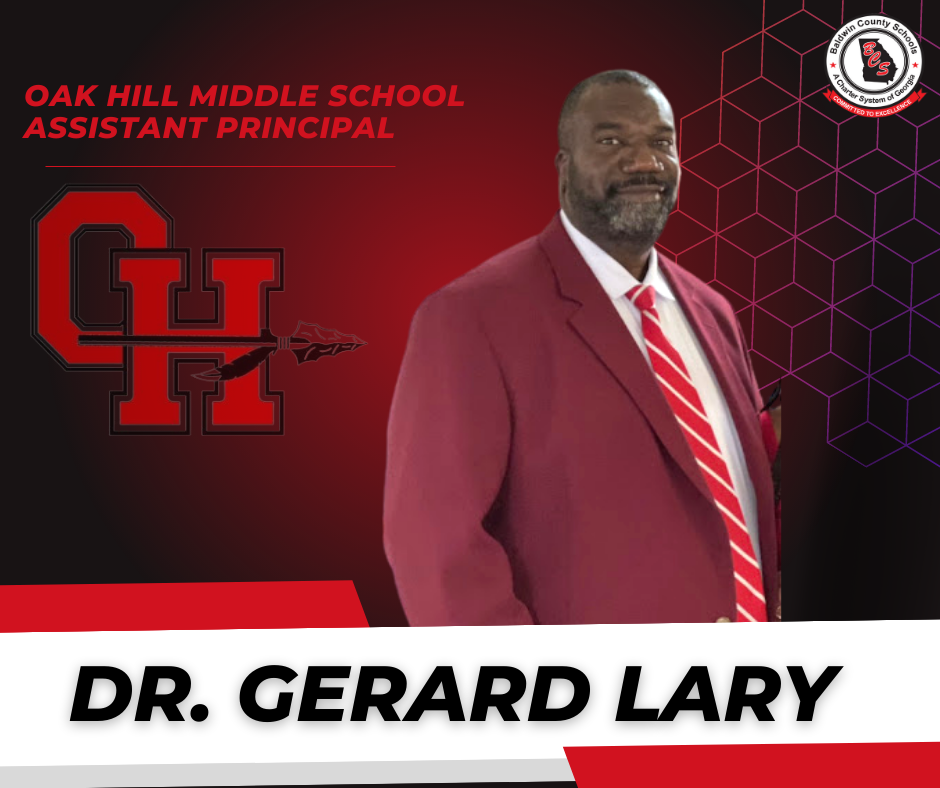 Dr. Gerard Lary Appointed Oak Hill Middle School Assistant Principal