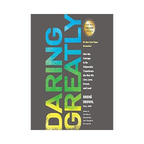 Book Review: "Daring Greatly" by Brené Brown
