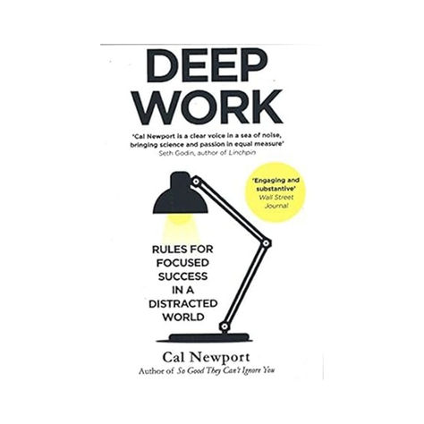 Book Review: "Deep Work: Rules for Focused Success in a Distracted World" by Cal Newport