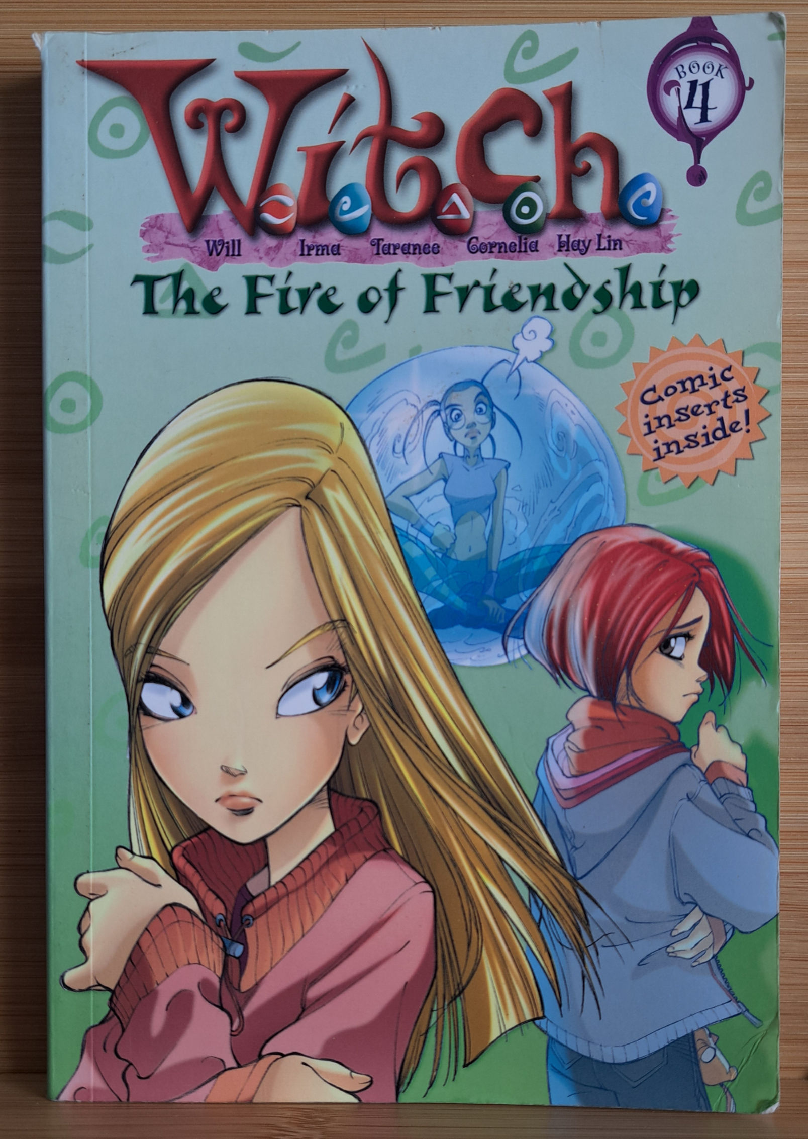 Witch: The Fire of Friendship (Book #4)