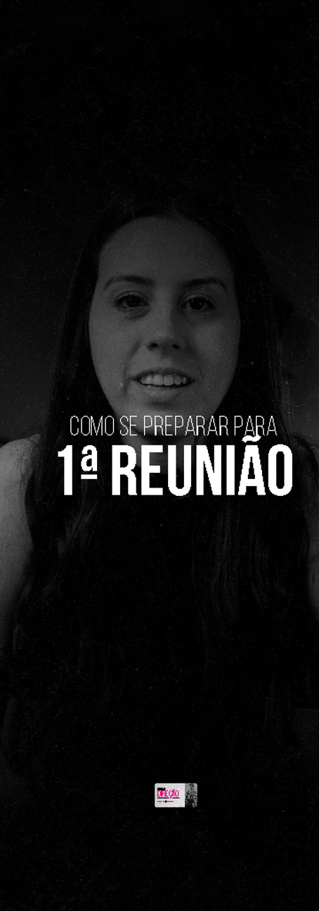 04 - PRIMEIRA REUNIAO.png