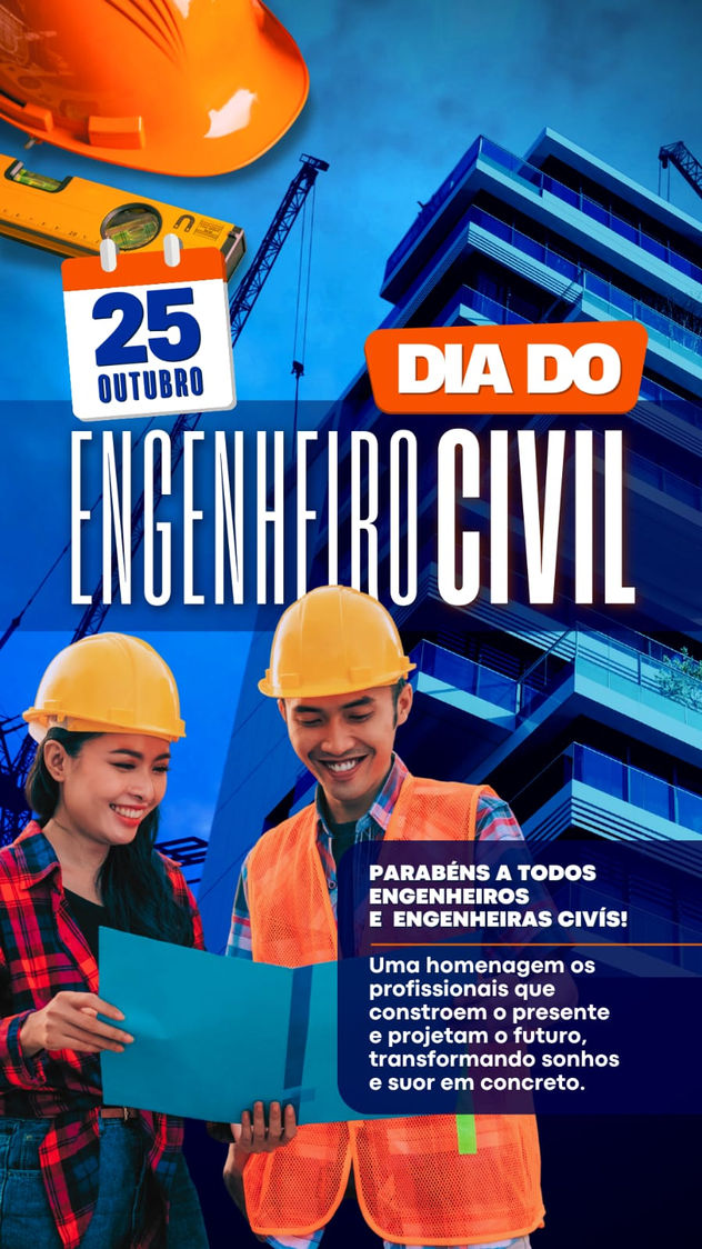 Dia 25 de outubro dia do Engenheiro Civil