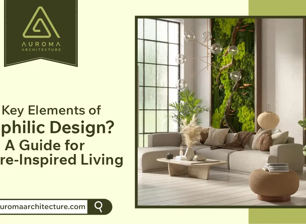 Key elements of biophilic design for nature inspired living