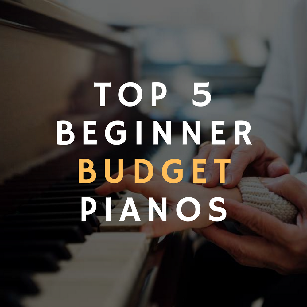 Top 5 Beginner Budget Pianos