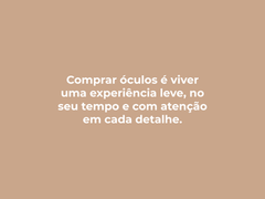 Comprar óculos não deveria ser um momento de insegurança