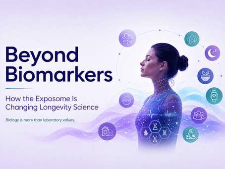 Beyond Biomarkers: How the Exposome Is Changing Longevity Science