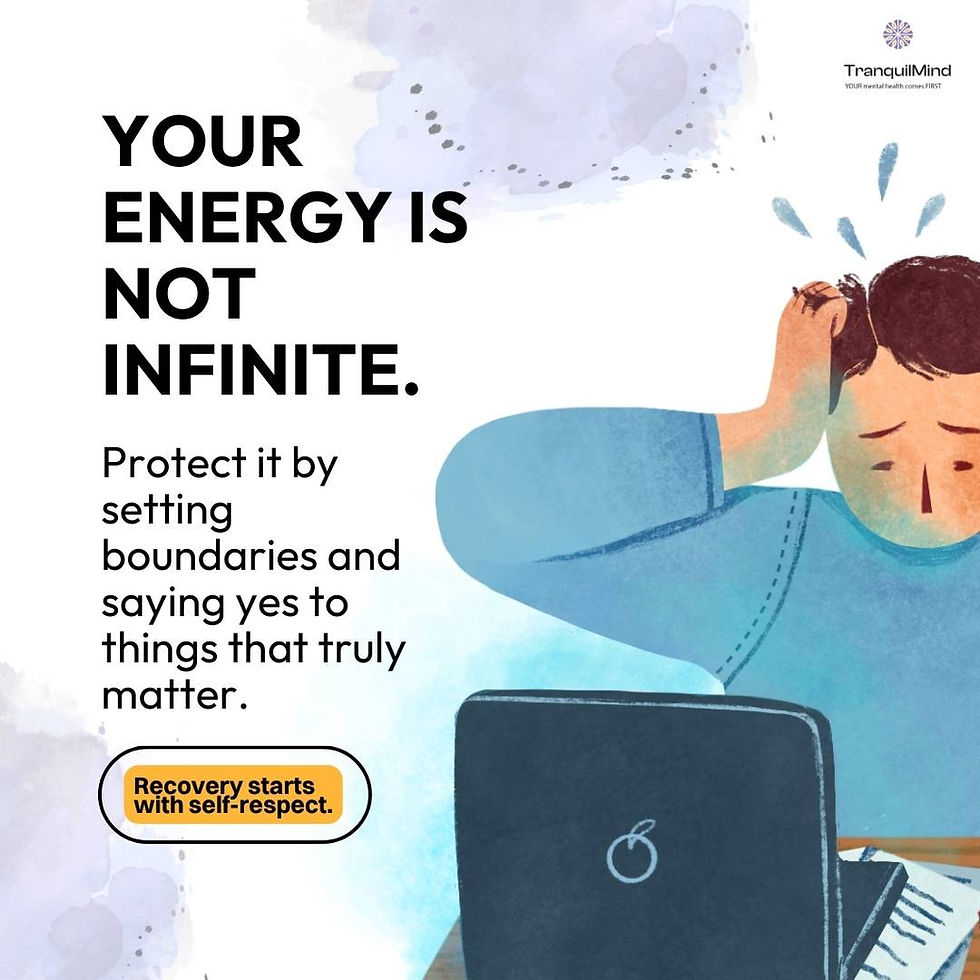 Your energy is not infinite. Protect it by setting boundaries and saying yes to things that truly matter. Recovery starts with self-respect.