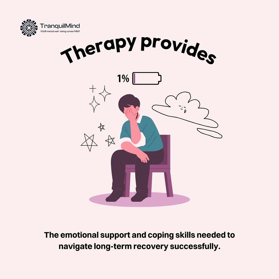 Therapy provides the emotional support and coping skills needed to navigate long-term recovery successfully.