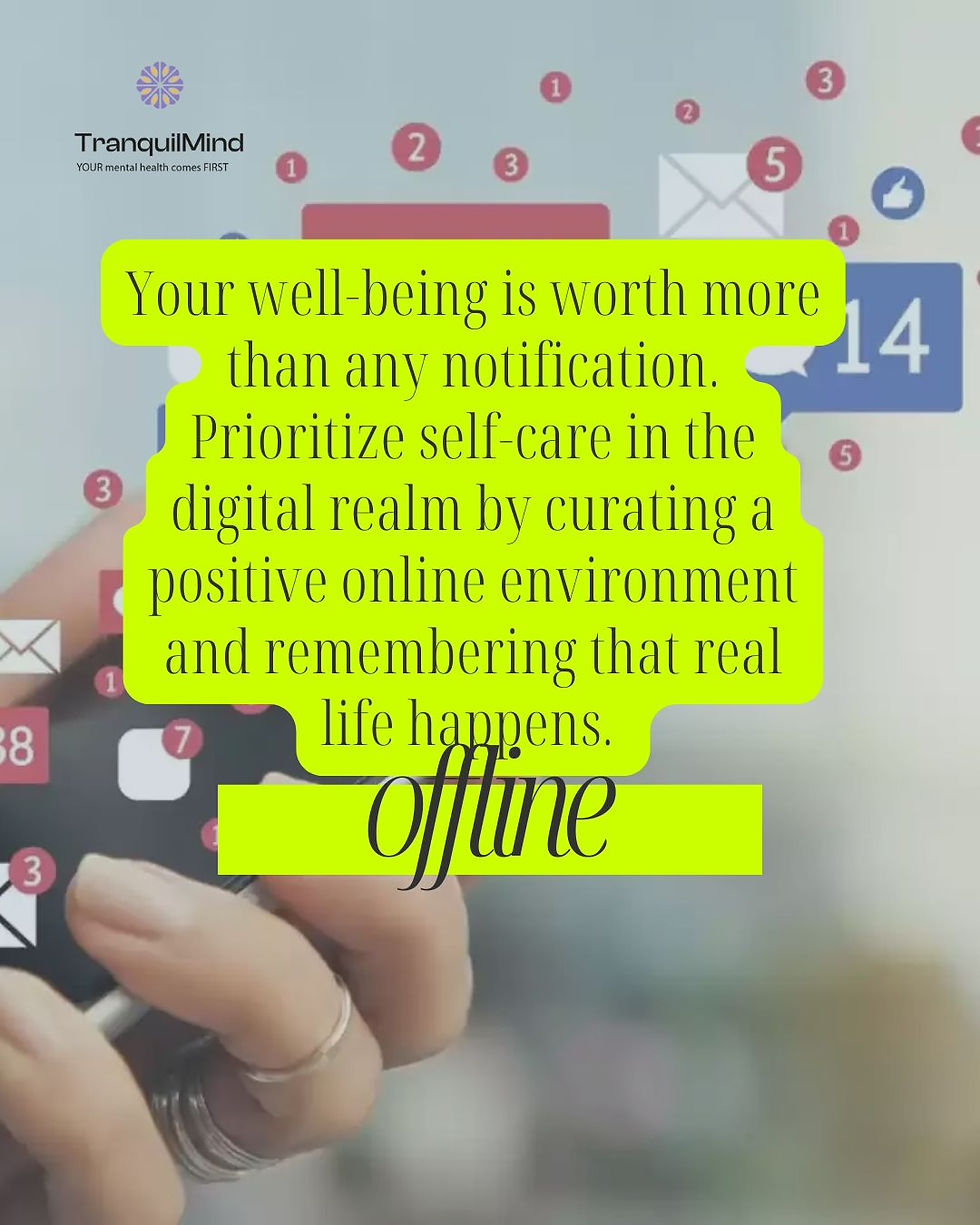 Your well-being is worth more than any notification. Prioritize self-care in the digital realm by curating a positive online environment and remembering that real life happens offline.