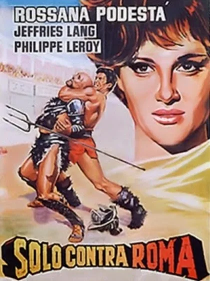 SÃ“ CONTRA ROMA (Solo Contro Roma, 1962)