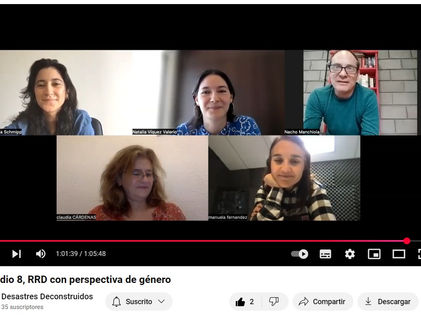 Desastres, género y resistencias: Colectiva RIGEN en Desastres Deconstruidos