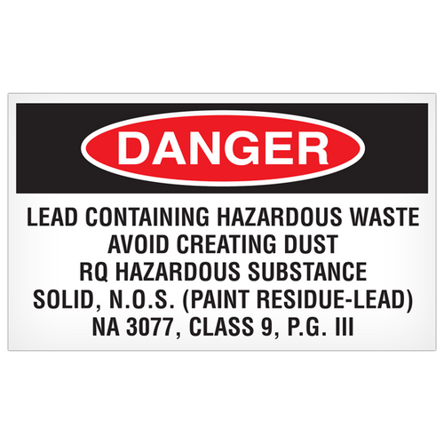 Abatement Label DANGER Lead Containing Hazardous Waste