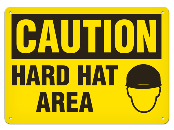 Caution - Hard Hat Area