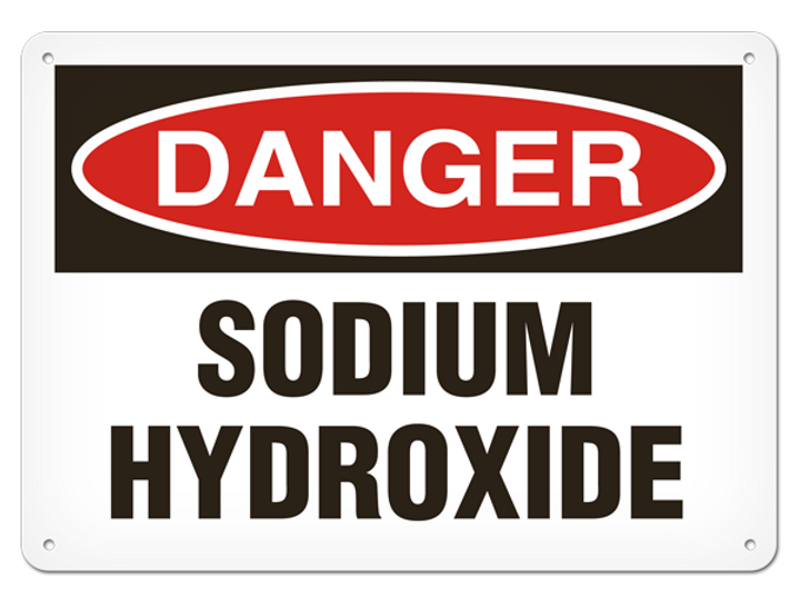 DANGER Sodium Hydroxide Safety Sign