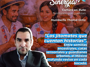 “Los jitomates que cuentan historias”. Entre semillas ancestrales, catas sensoriales y guardianes urbanos, el México profundo revive en cada bocado.