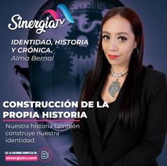 CONSTRUCCIÓN DE LA PROPIA HISTORIA