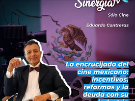 La encrucijada del cine mexicano: incentivos, reformas y la deuda con su industria